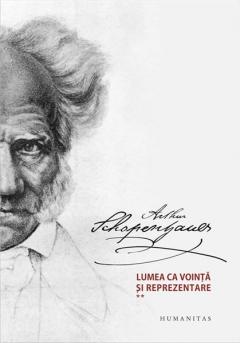 Lumea ca vointa si reprezentare Vol. 1+2